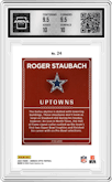 Roger Staubach	 from the 2024 Donruss Optic set graded by Arena Club and given an overall grade of 10.