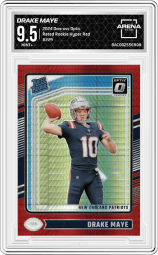 Drake Maye from the 2024 Donruss Optic set featuring a Hyper Red  parallel graded by Arena Club and given an overall grade of 9.5.