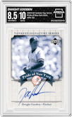Dwight Gooden from the 2003 UD Yankees Signature Series set graded by Arena Club and given an overall grade of 8.5.