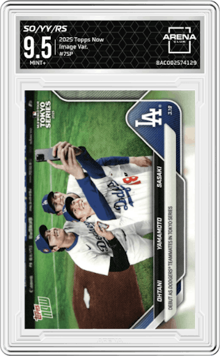 Shohei Ohtani / Yoshinobu Yamamoto / Roki Sasaki from the 2025 Topps Now set graded by Arena Club and given an overall grade of 9.5.