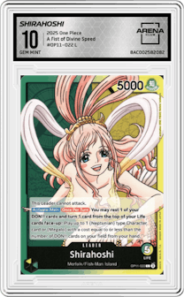 Shirahoshi from the 2025 One Piece set graded by Arena Club and given an overall grade of 10.