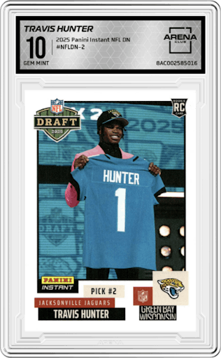 Travis Hunter from the 2025 Panini Instant NFL Draft Night set graded by Arena Club and given an overall grade of 10.