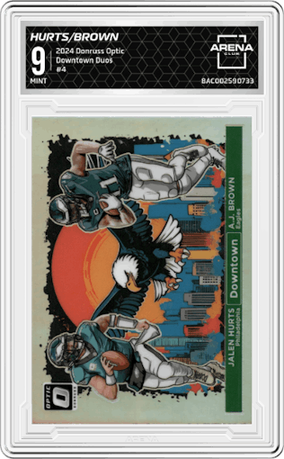 Jalen Hurts/A.J. Brown from the 2024 Donruss Optic set graded by Arena Club and given an overall grade of 9.