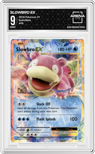 Slowbro EX from the 2016 Pokemon XY set graded by Arena Club and given an overall grade of 9.