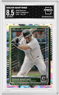 Edgar Martinez from the 2025 Donruss set featuring a Cracked Ice parallel graded by Arena Club and given an overall grade of 8.5.
