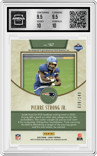 Pierre Strong Jr. from the 2022 Panini Legacy set featuring a Orange parallel graded by Arena Club and given an overall grade of 10.