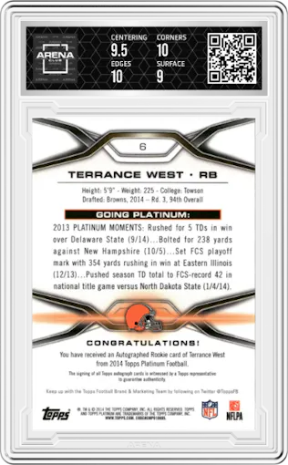 Terrance West from the 2014 Topps Platinum set featuring a Refractor parallel graded by Arena Club and given an overall grade of 9.5.