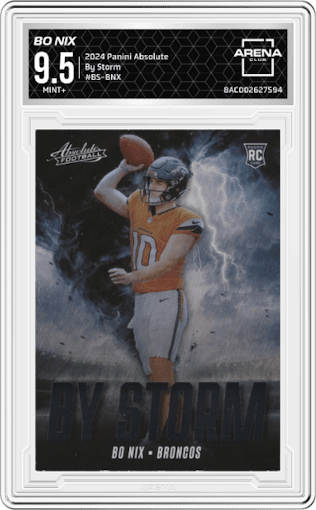 Bo Nix from the 2024 Panini Absolute set graded by Arena Club and given an overall grade of 9.5.