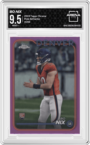 Bo Nix from the 2024 Topps Chrome set featuring a Pink Refractor parallel graded by Arena Club and given an overall grade of 9.5.