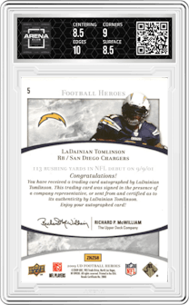  LaDainian Tomlinson from the 2009 Upper Deck Heroes set featuring a Silver parallel graded by Arena Club and given an overall grade of 9.