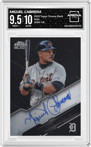 Miguel Cabrera from the 2020 Topps Chrome Black set graded by Arena Club and given an overall grade of 9.5.