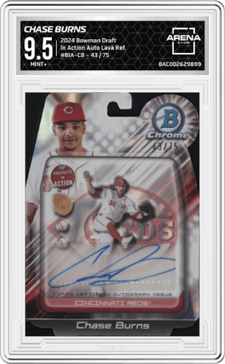 Chase Burns from the 2024 Bowman Draft set featuring a Lava Refractor parallel graded by Arena Club and given an overall grade of 9.5.