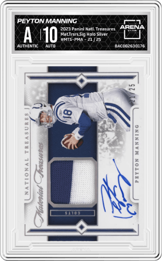 Peyton Manning from the 2023 Panini National Treasures set featuring a Holo Silver parallel graded by Arena Club.