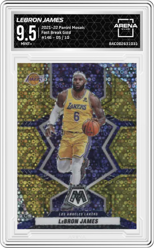 LeBron James from the 2021-22 Panini Mosaic  set featuring a Fast Break Gold parallel graded by Arena Club and given an overall grade of 9.5.