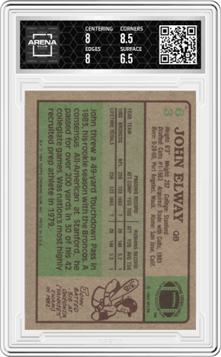 John Elway from the 1984 Topps set graded by Arena Club and given an overall grade of 7.