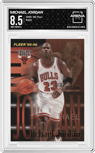 Michael Jordan from the 1995-96 Fleer set graded by Arena Club and given an overall grade of 8.5.