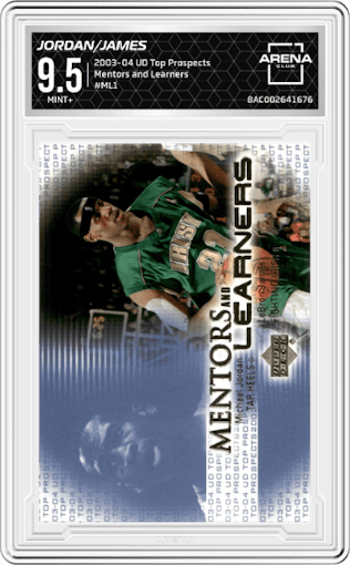 Michael Jordan/LeBron James from the 2003-04 Upper Deck Top Prospects  set graded by Arena Club and given an overall grade of 9.5.
