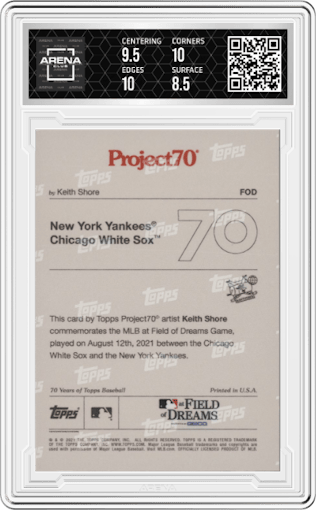 Yankees/White Sox from the 2021-22 Topps Project70 set graded by Arena Club and given an overall grade of 9.
