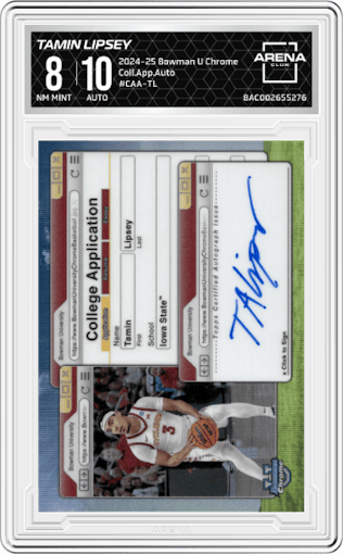 Tamin Lipsey from the 2024-25 Bowman University Chrome set graded by Arena Club and given an overall grade of 8.
