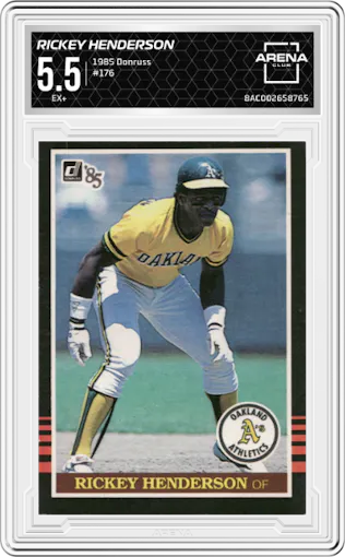 Rickey Henderson from the 1985 Donruss set graded by Arena Club and given an overall grade of 5.5.