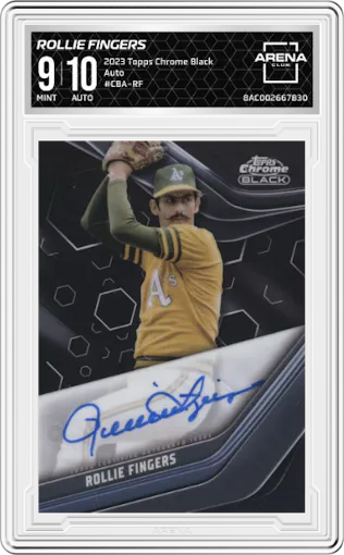 Rollie Fingers from the 2023 Topps Chrome Black set graded by Arena Club and given an overall grade of 9.