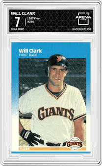 Will Clark from the 1987 Fleer set graded by Arena Club and given an overall grade of 7.