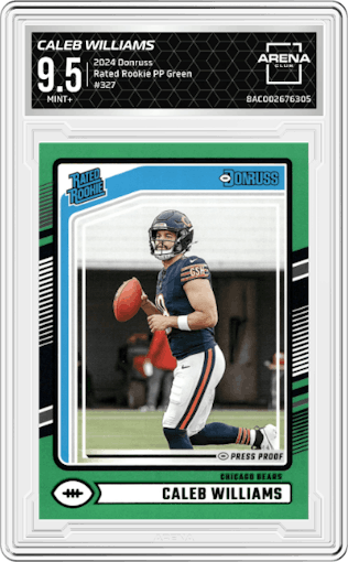 Caleb Williams from the 2024 Donruss set featuring a Press Proof Green parallel graded by Arena Club and given an overall grade of 9.5.