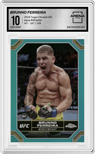 Brunno Ferreira from the 2024 Topps Chrome UFC set featuring a Aqua Refractor parallel graded by Arena Club and given an overall grade of 10.