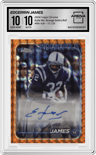 Edgerrin James from the 2024 Topps Chrome set featuring a Orange Geometric Refractor parallel graded by Arena Club and given an overall grade of 10.