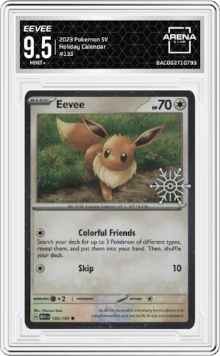 Eevee from the 2023 Pokemon SV set featuring a Holiday Calendar Stamp parallel graded by Arena Club and given an overall grade of 9.5.