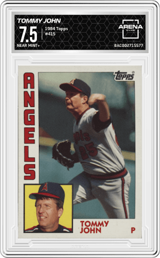 Tommy John from the 1984 Topps set graded by Arena Club and given an overall grade of 7.5.