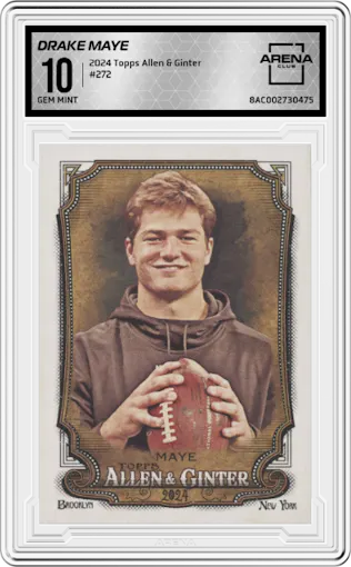 Drake Maye from the 2024 Topps Allen & Ginter set graded by Arena Club and given an overall grade of 10.