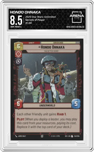 2025 Star Wars: Unlimited Secrets of Power Hondo Ohnaka #140 ARENA CLUB 8.5
