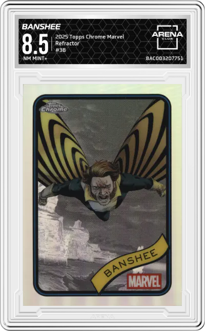 2025 Topps Chrome Marvel Banshee Refractor #38 ARENA CLUB 8.5