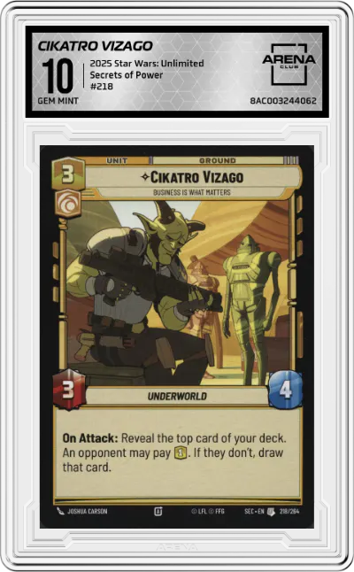 2025 Star Wars: Unlimited Secrets of Power Cikatro Vizago #218 ARENA CLUB 10