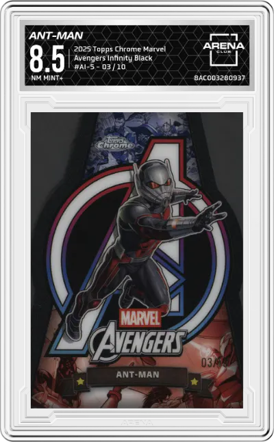 2025 Topps Chrome Marvel Avengers Infinity Ant-Man Black Refractor #AI-5 ARENA CLUB 8.5