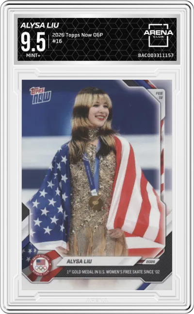 2026 Topps Now Olympic/Paralympic Games Alysa Liu #16 ARENA CLUB 9.5