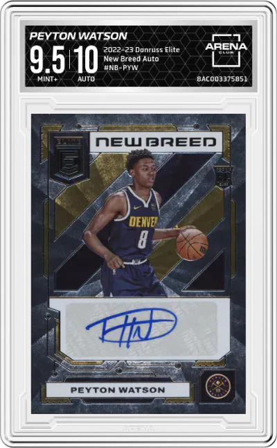 2022 Donruss Elite New Breed Auto Peyton Watson #NB-PYW ARENA CLUB 9.5