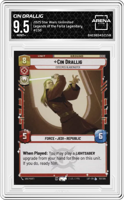 2025 Star Wars: Unlimited Legends of the Force Cin Drallig Legendary ARENA CLUB 9.5