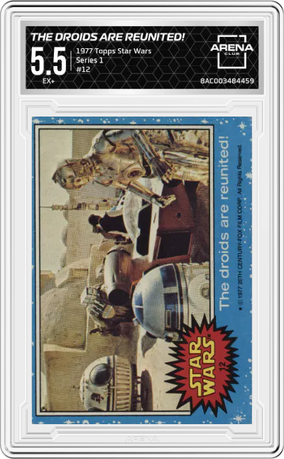 1977 Topps Star Wars Series 1 The Droids are Reunited! #12 ARENA CLUB 5.5
