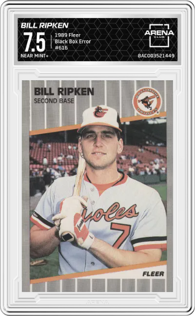 1989 Fleer Bill Ripken Black Box Error ARENA CLUB 7.5