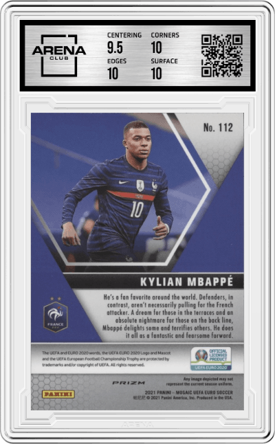 Kylian Mbappe from the 2020-21 Mosaic UEFA Euro 2020
 set featuring a Silver Mosaic parallel graded by Arena Club and given an overall grade of 10.
