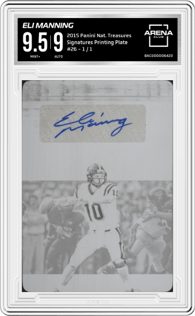 Eli Manning from the 2015 Panini National Treasures College set featuring a Printing Plate parallel graded by Arena Club and given an overall grade of 9.5.