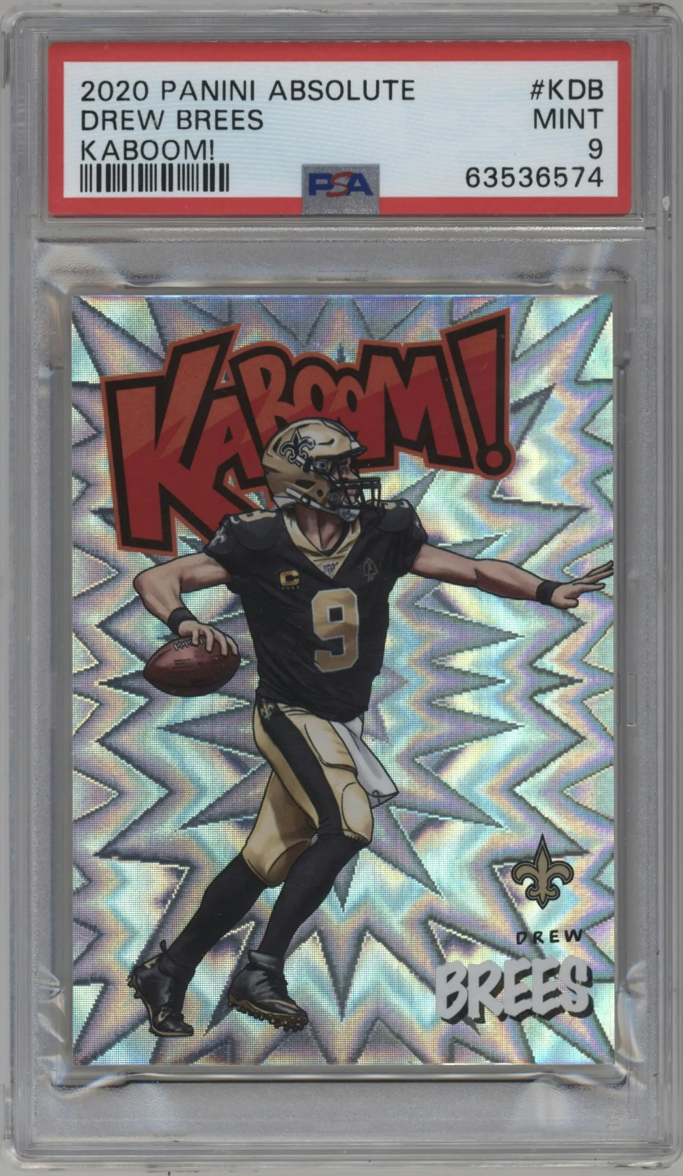 2020 Panini Absolute Kaboom! Drew Brees #K-DB PSA 9