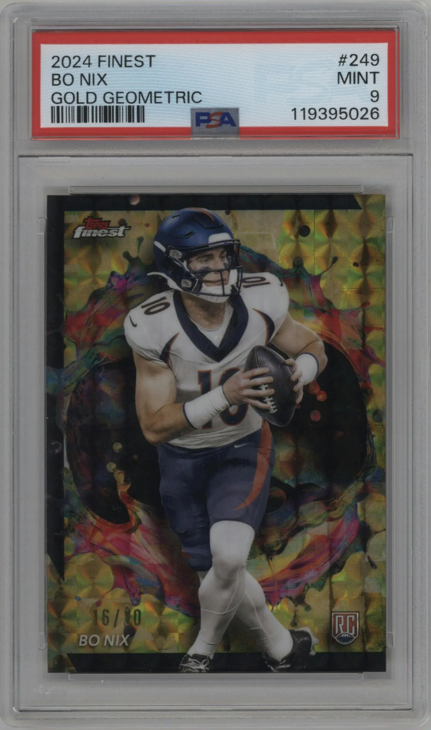 2024 Finest Bo Nix Gold Geometric Refractor #249 PSA 9