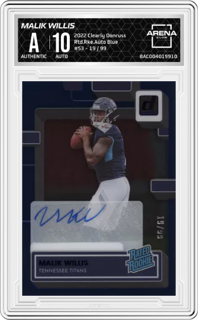 2022 Clearly Donruss Rtd.Rke.Auto Malik Willis Blue ARENA CLUB AUTHENTIC #53 ARENA CLUB