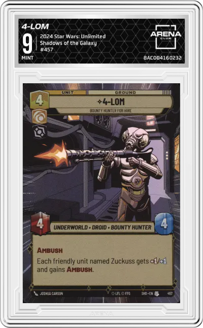 2024 Star Wars: Unlimited Shadows of the Galaxy 4-LOM #457 ARENA CLUB 9