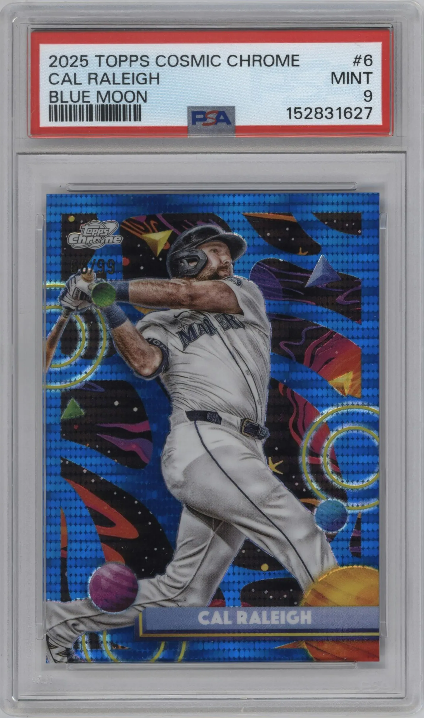 2025 Topps Chrome Cosmic Cal Raleigh Blue Moon Refractor #6 PSA 9