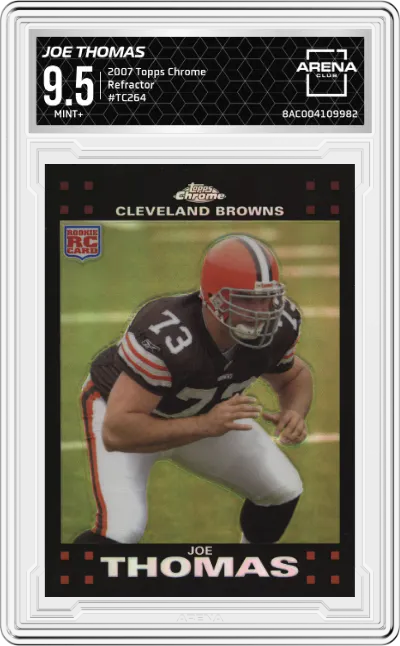 2007 Topps Chrome Joe Thomas Refractor #TC264 ARENA CLUB 9.5
