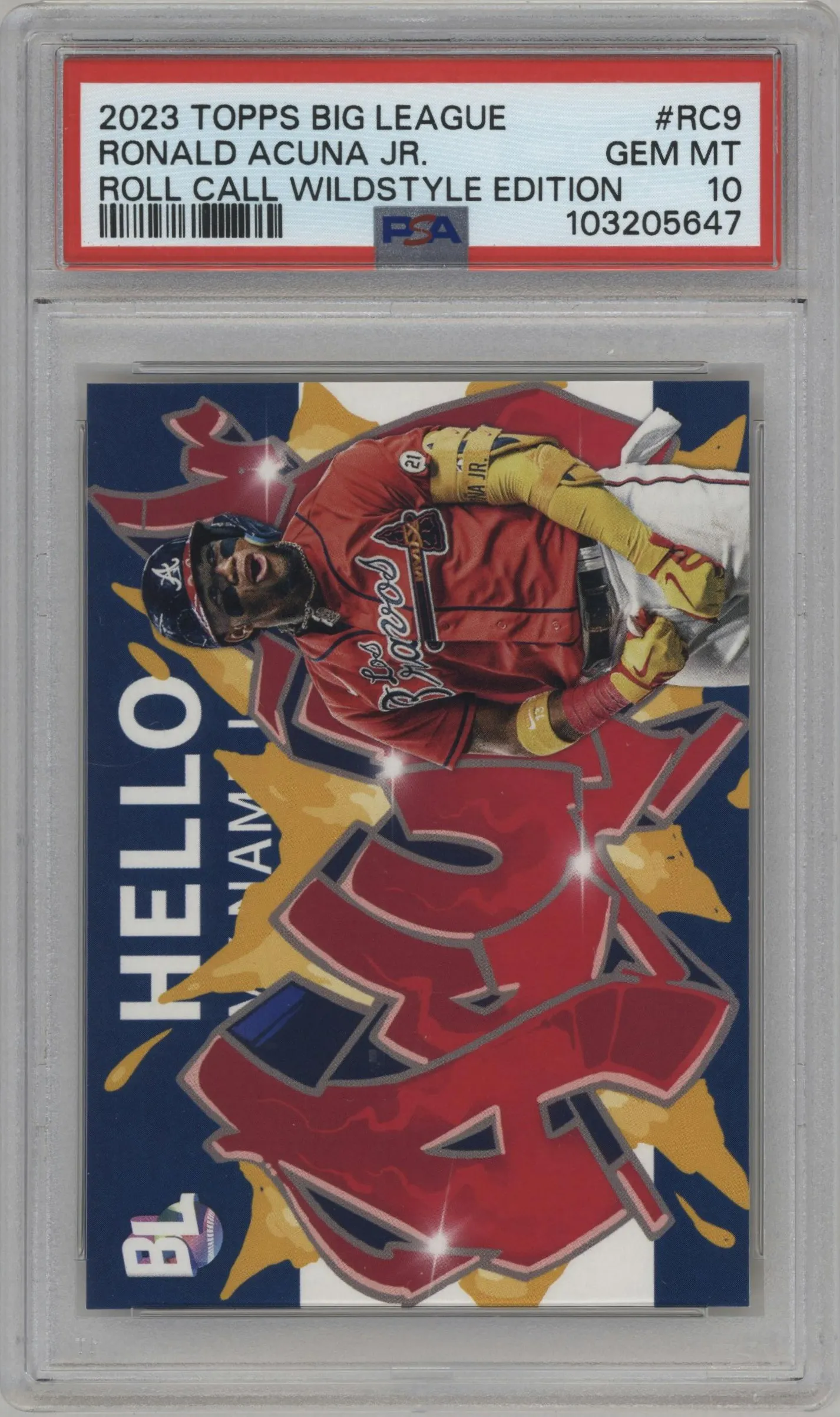 2023 Topps Big League Roll Call Wildstyle Edition Ronald Acuna Jr. #RC-9 PSA 10